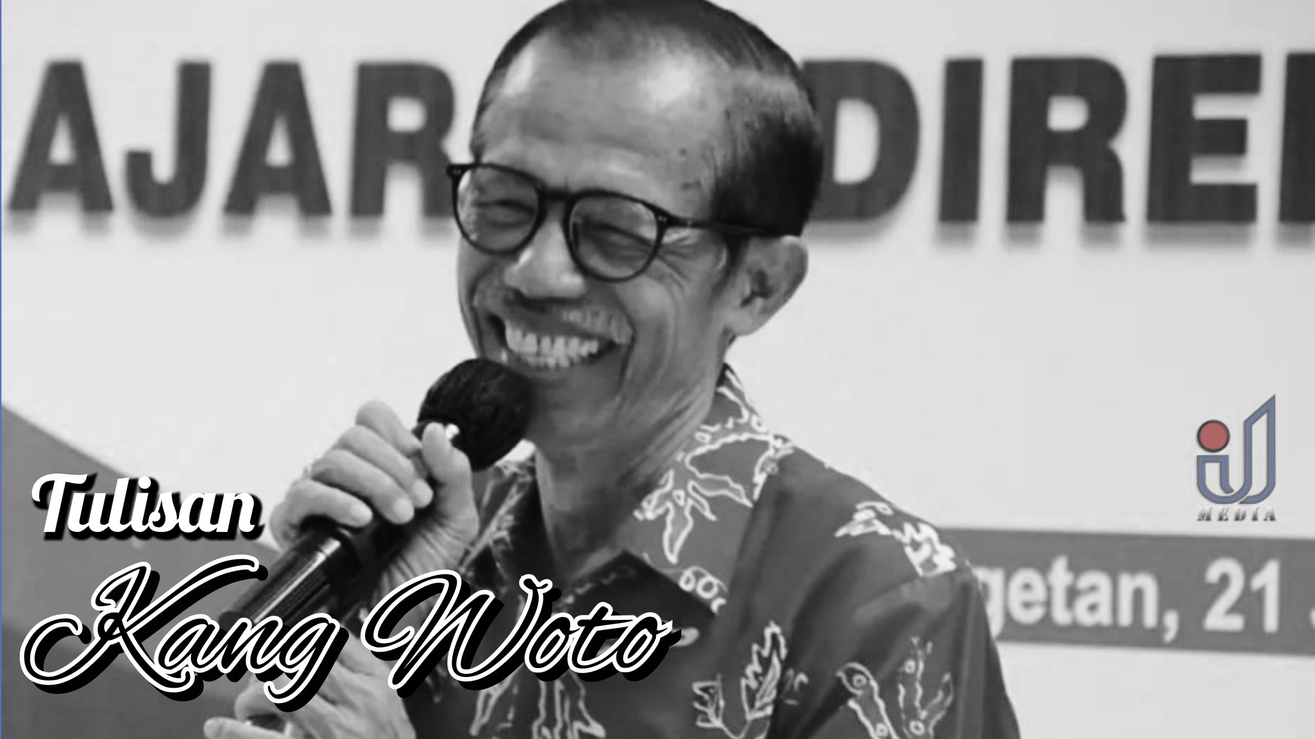 Tulisan Kang Woto